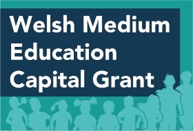 Welsh Medium Education Capital Grant